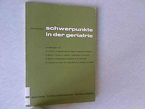 9783804001916: Schwerpunkte in der Geriatrie