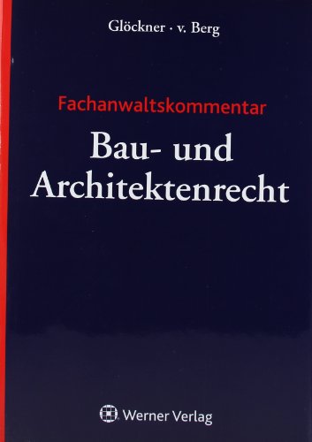 Imagen de archivo de Fachanwaltskommentar Bau- und Architektenrecht a la venta por Studibuch