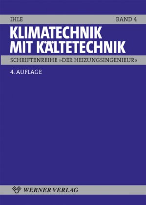 9783804121461: Klimatechnik mit Kltetechnik. 4