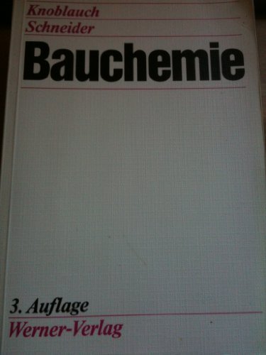 9783804124431: Bauchemie