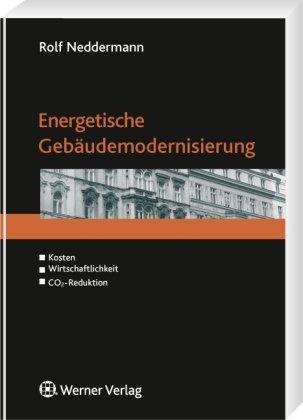 Stock image for Energetische Gebudemodernisierung. Kosten - Wirtschaftlichkeit - CO2-Reduktion. for sale by Mller & Grff e.K.