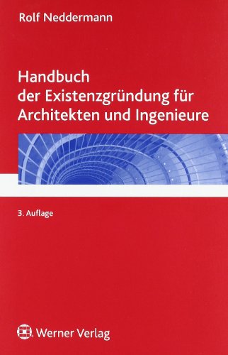 9783804127654: Handbuch der Existenzgrndung fr Architekten und Ingenieure