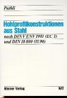 Stock image for Hohlprofilkonstruktionen aus Stahl von Ram Puthli (Autor) for sale by BUCHSERVICE / ANTIQUARIAT Lars Lutzer