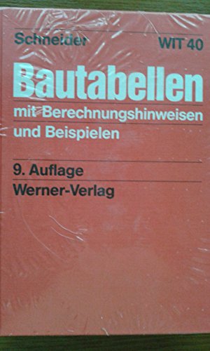 Stock image for Bautabellen mit Berechnungshinweisen und Beispielen for sale by medimops