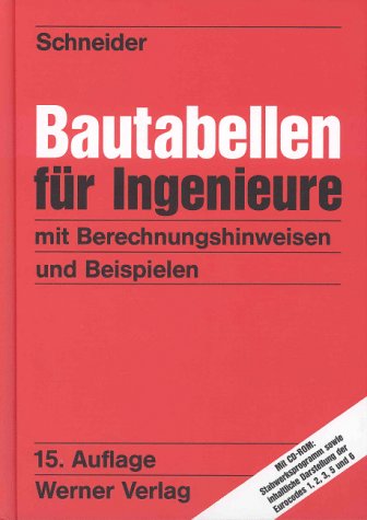 Stock image for Bautabellen fr Ingenieure, m. CD-ROM, Neuauflage for sale by medimops