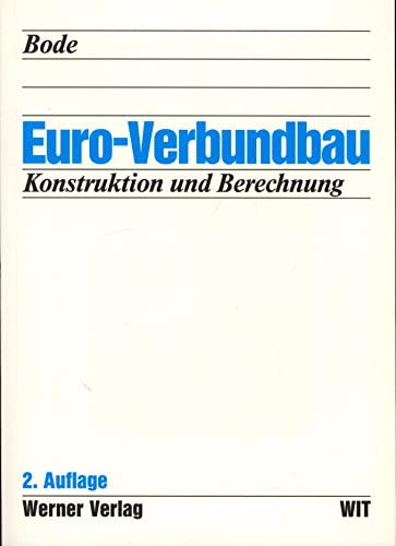 9783804142077: Euro-Verbundbau: Konstruktion und Berechnung