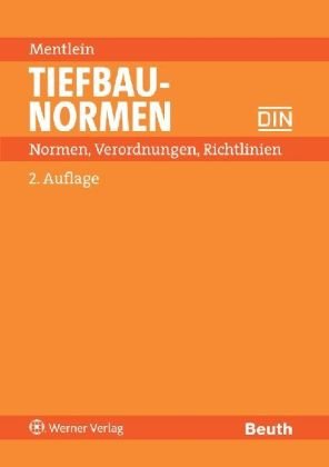 9783804143449: Tiefbaunormen: Normen, Verordnungen, Richtlinien