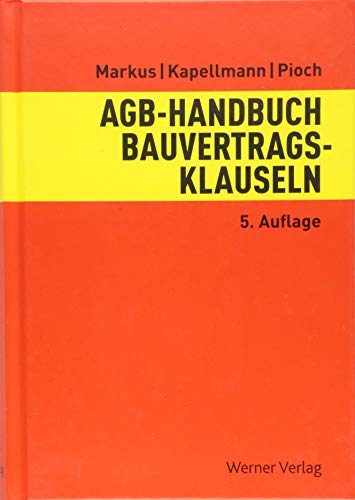Imagen de archivo de AGB-Handbuch Bauvertragsklauseln -Language: german a la venta por GreatBookPrices