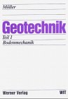 Geotechnik, Bd.1, Bodenmechanik (9783804143944) by MÃ¶ller, Gerd