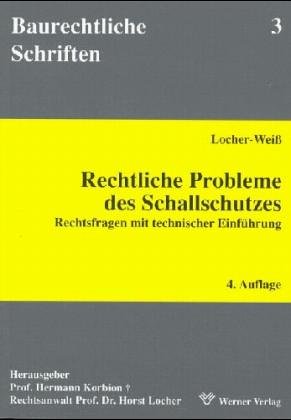 Beispielbild fr Rechtliche Probleme des Schallschutzes. Rechtsfragen mit technischer Einfhrung zum Verkauf von medimops