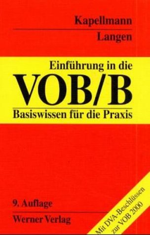 Stock image for Einfhrung in die VOB/B : Basiswissen fr die Praxis for sale by Buchpark