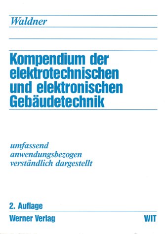 Stock image for Grundlagen der elektrotechnischen und elektronischen Gebudeausrstung for sale by medimops