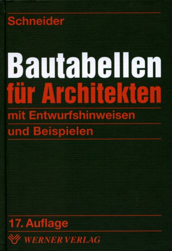 Bautabellen fÃ¼r Architekten (9783804152298) by [???]