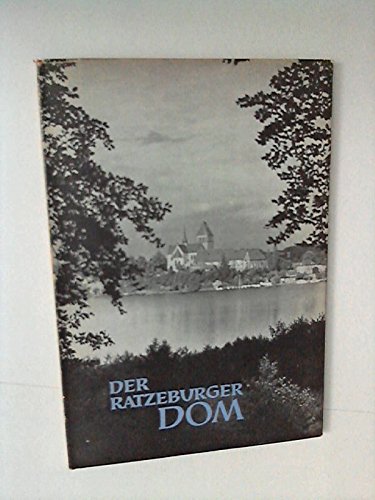 Der Ratzeburger Dom. von. [Fotos von Willi Birker] / Kleine Schleswig-Holstein-Bücher - KAMPHAUSEN, Alfred