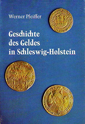 Geschichte des Geldes in Schleswig-Holstein