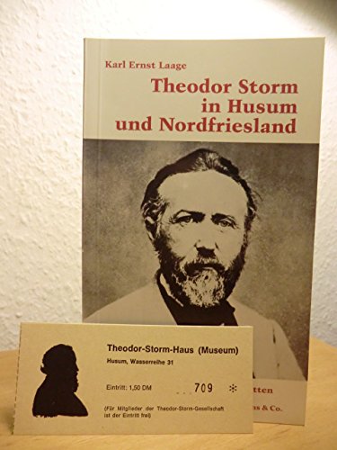 Beispielbild fr Theodor Storm in Husum und Nordfriesland. Ein Fhrer durch die Stormsttten. zum Verkauf von medimops