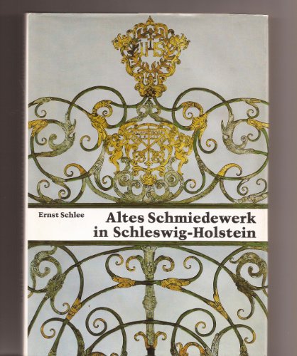 9783804202276: altes_schmiedewerk_in_schleswig-holstein