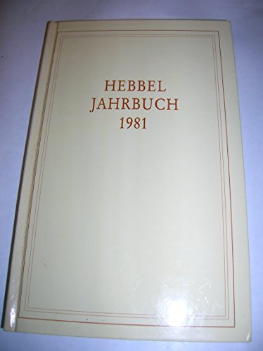 Beispielbild fr Hebbel-Jahrbuch 1981 zum Verkauf von Kultgut