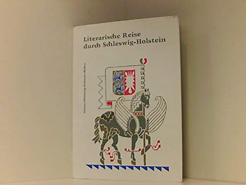 9783804202764: Literarische Reise durch Schleswig-Holstein
