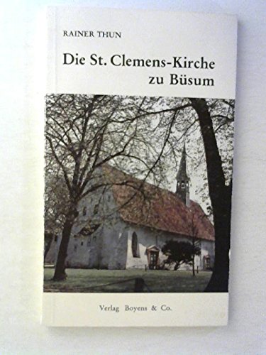 9783804203297: Die St. Clemens-Kirche zu Büsum (German Edition)