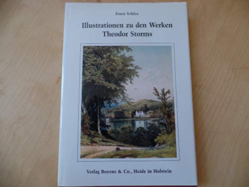 9783804204225: Illustrationen zu den Werken Theodor Storms - Schlee, Ernst