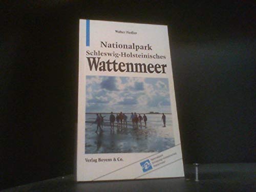 Stock image for Nationalpark Schleswig- Holsteinisches Wattenmeer for sale by Leserstrahl  (Preise inkl. MwSt.)