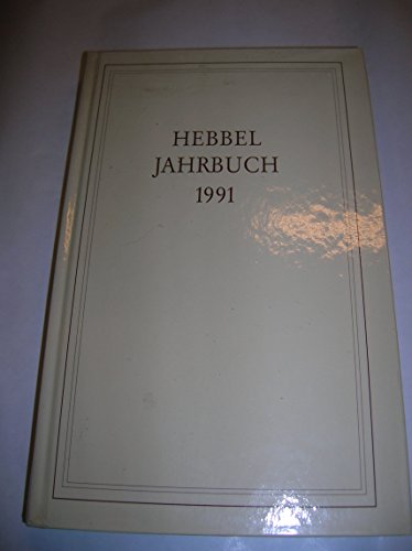 9783804205550: Hebbel-Jahrbuch: 1991