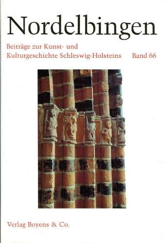 9783804207240: Nordelbingen. Beitrge zur Kunst- und Kulturgeschichte Schleswig-Holsteins