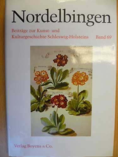 9783804207288: Nordelbingen. Beitrge zur Kunst- und Kulturgeschichte Schleswig-Holsteins: Nordelbingen. Bd 69 (Livre en allemand)