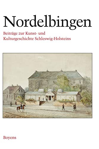 9783804207301: Nordelbingen. Beitrge zur Kunst- und Kulturgeschichte Schleswig-Holsteins: 2002