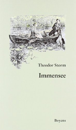 Immensee. (9783804208292) by Storm, Theodor; Eversberg, Gerd
