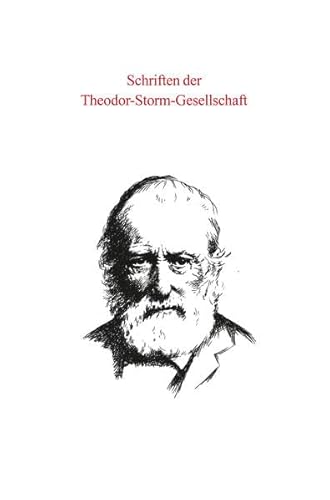 Beispielbild fr Schriften der Theodor-Storm-Gesellschaft, Band 62/2013. zum Verkauf von Bokel - Antik