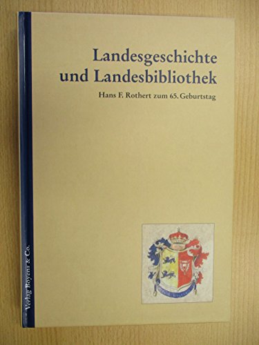 9783804210943: Landesgeschichte und Landesbibliothek. Studien zur Geschichte und Kultur Schleswig-Holsteins. Hans F. Rothert zum 65. Geburtstag