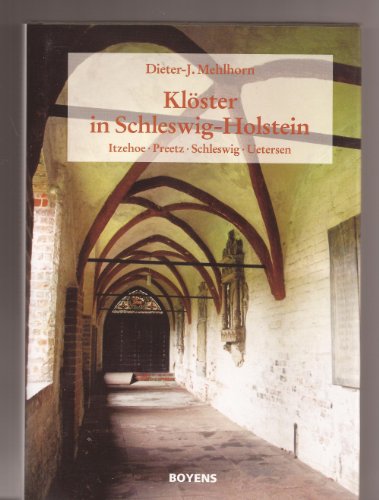 Beispielbild fr Klster in Schleswig Holstein - Itzehoe, Preetz, Schleswig, Uetersen zum Verkauf von Sammlerantiquariat