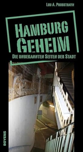 Stock image for Hamburg geheim: Die unbekannten Seiten der Stadt for sale by Buchstube Tiffany