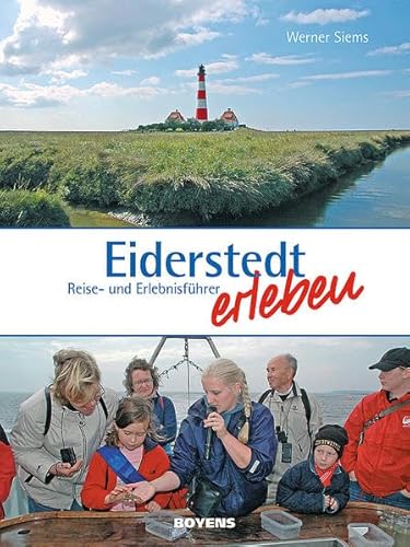 Stock image for Eiderstedt erleben: Reise- und Erlebnisfhrer for sale by medimops