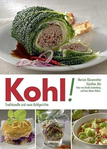 Imagen de archivo de Kohl!: Traditionelle und neue Kohlgerichte a la venta por medimops