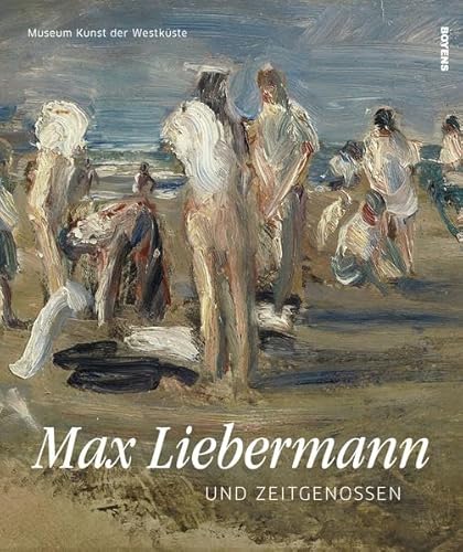 Beispielbild fr Wolff-Thomsen, U: Max Liebermann und Zeitgenossen zum Verkauf von Blackwell's