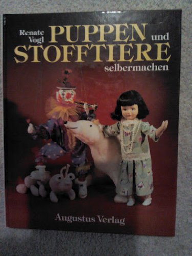 Beispielbild fr Puppen und Stofftiere selbermachen zum Verkauf von 3 Mile Island