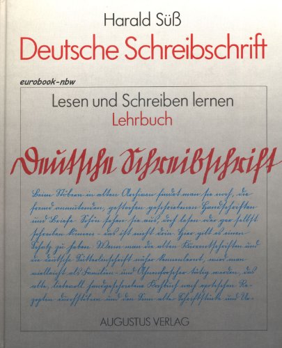 Deutsche Schreibschrift lesen und schreiben lernen Lehrbuch.