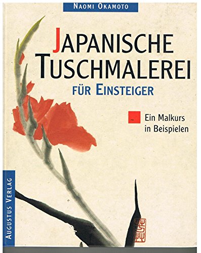 Imagen de archivo de Japanische Tuschmalerei fr Einsteiger a la venta por medimops