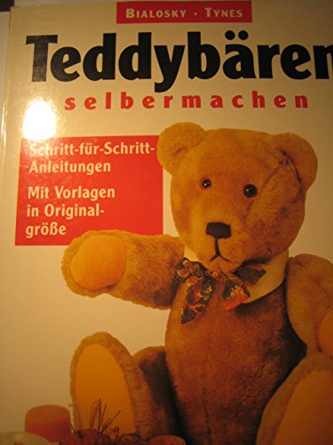 Stock image for Teddybren selbermachen for sale by DI Barbara Oswald