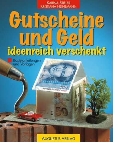 Gutscheine und Geld ideenreich verschenkt