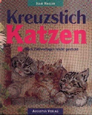 Stock image for Kreuzstich Katzen. Nach Zhlvorlagen leicht gestickt. for sale by Antiquariat Lesekauz Barbara Woeste M.A.