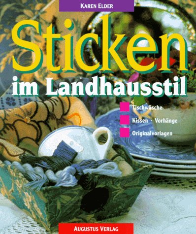Stock image for Sticken im Landhausstil. Tischwsche. Kissen. Vorhnge for sale by medimops
