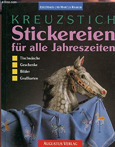 Kreuzstich Stickereien für alle Jahreszeiten. Tischwäsche, Grußkarten, Bilder, Geschenke