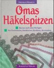 Beispielbild fr Omas Hkelspitzen zum Verkauf von medimops