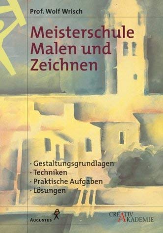 9783804305274: Meisterschule Malen und Zeichnen.