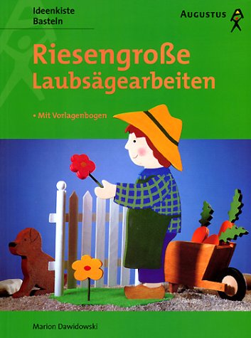 Imagen de archivo de Riesengro e Laubsägearbeiten. a la venta por ThriftBooks-Atlanta