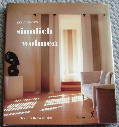 Imagen de archivo de Sinnlich Wohnen a la venta por Ostmark-Antiquariat Franz Maier